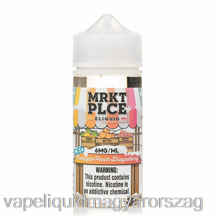 Jeges Ananász őszibarack Sárkánybogyó - Mrkt Plce - 100 Ml 6 Mg Vape Folyadék